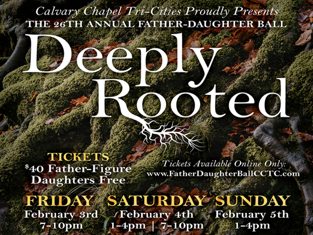 DEEPLY ROOTED Father Daughter Ball