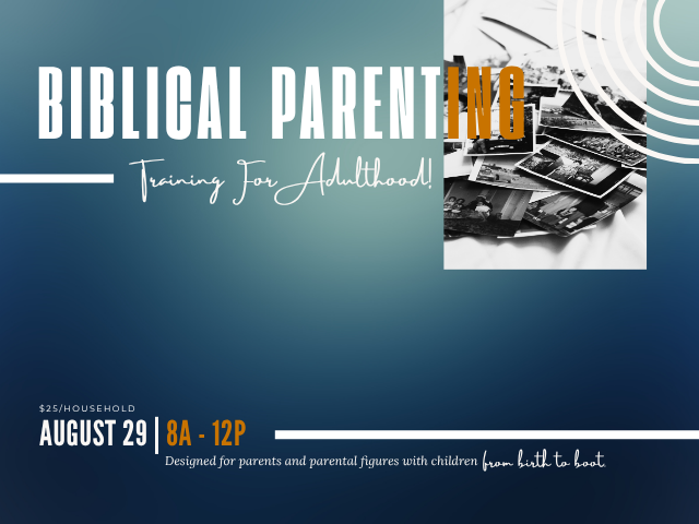 Biblical Parenting
