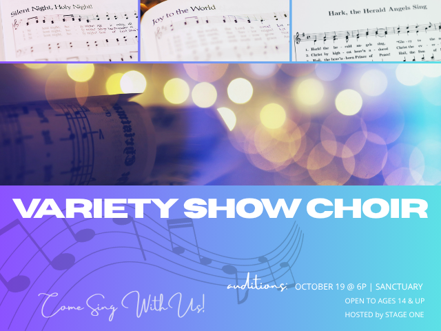 Variety Show Choir Auditions